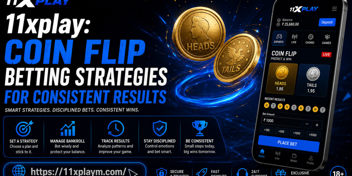 11xplay: Coin Flip Betting Strategies for Consistent Results